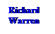 Text Box: Richard
Warren

