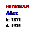Text Box: BOWMAN
Alex
b: 1871
d: 1924
