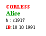 Text Box: CORLESS
Alice
b : c1917
iB:18 10 1991
