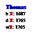 Text Box: Thomas
b X: 1687
d X: 1765
wX: 1765
w X: 1736
