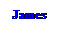 Text Box: James
