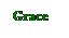 Text Box: Grace
