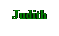 Text Box: Judith
