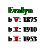 Text Box: Evalyn
b V: 1875
b X: 1910
b X: 1953
