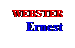 Text Box: WEBSTER
Ernest

