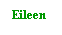 Text Box: Eileen
