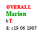 Text Box: OVERALL
Marion
bT:
d: c19 06 1987

