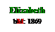 Text Box: Elizabeth
bM: 1869
